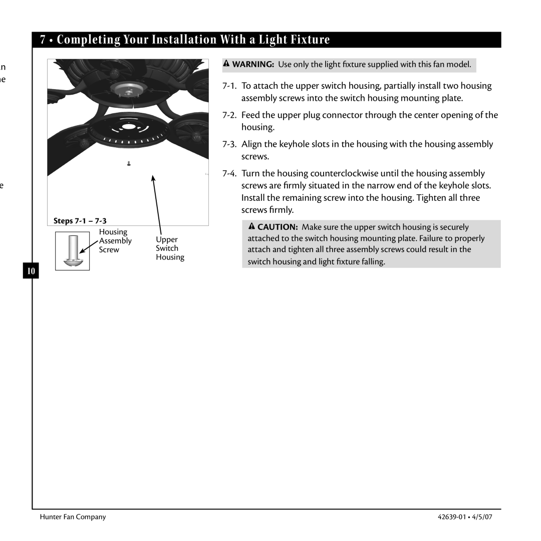 Hunter Fan 42639-01 warranty Completing Your Installation With a Light Fixture, Steps 7-1 