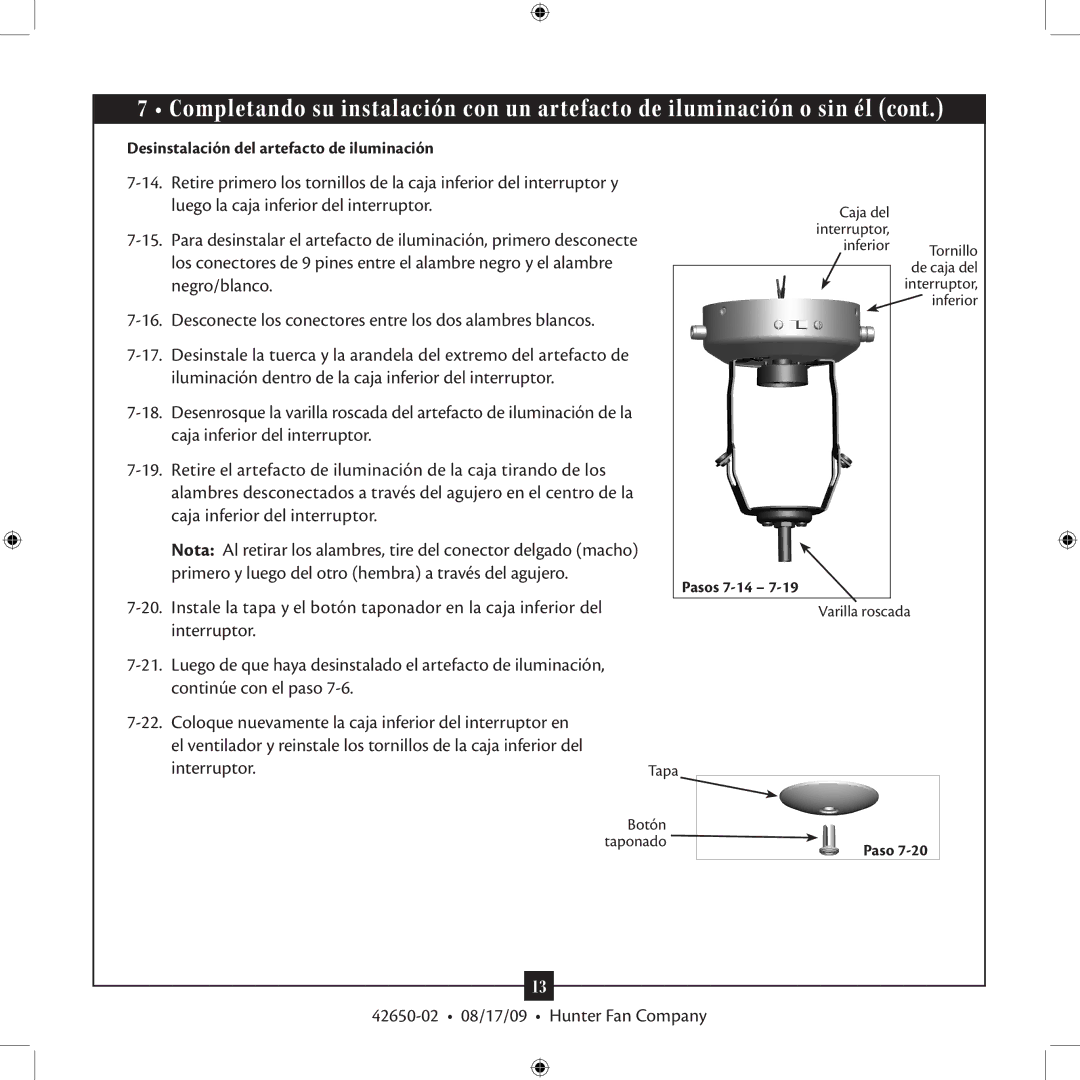 Hunter Fan 42650-02 manual Desinstalación del artefacto de iluminación 