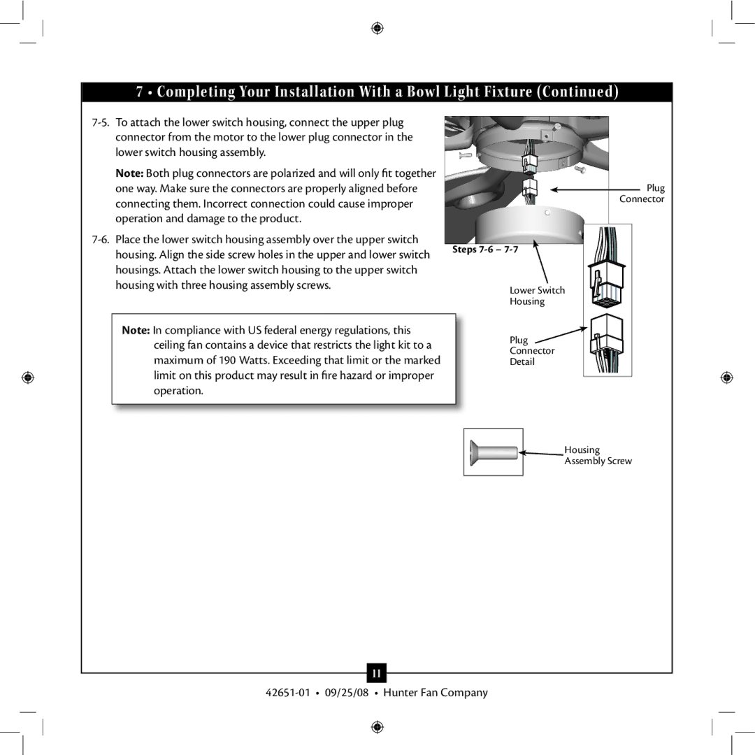 Hunter Fan 42651-01 installation manual Connecting them. Incorrect connection could cause improper 