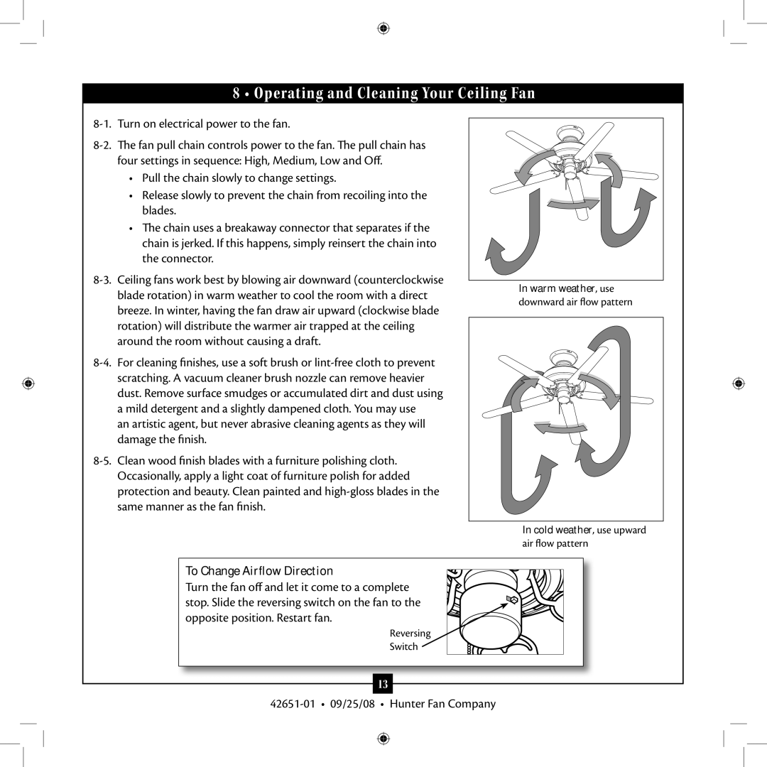 Hunter Fan 42651-01 installation manual Operating and Cleaning Your Ceiling Fan, To Change Airflow Direction 