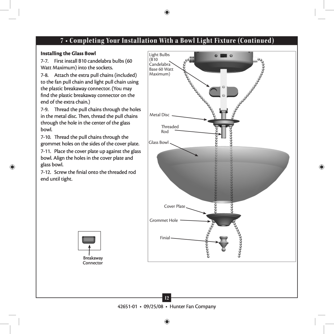 Hunter Fan 42651-01 installation manual Installing the Glass Bowl 