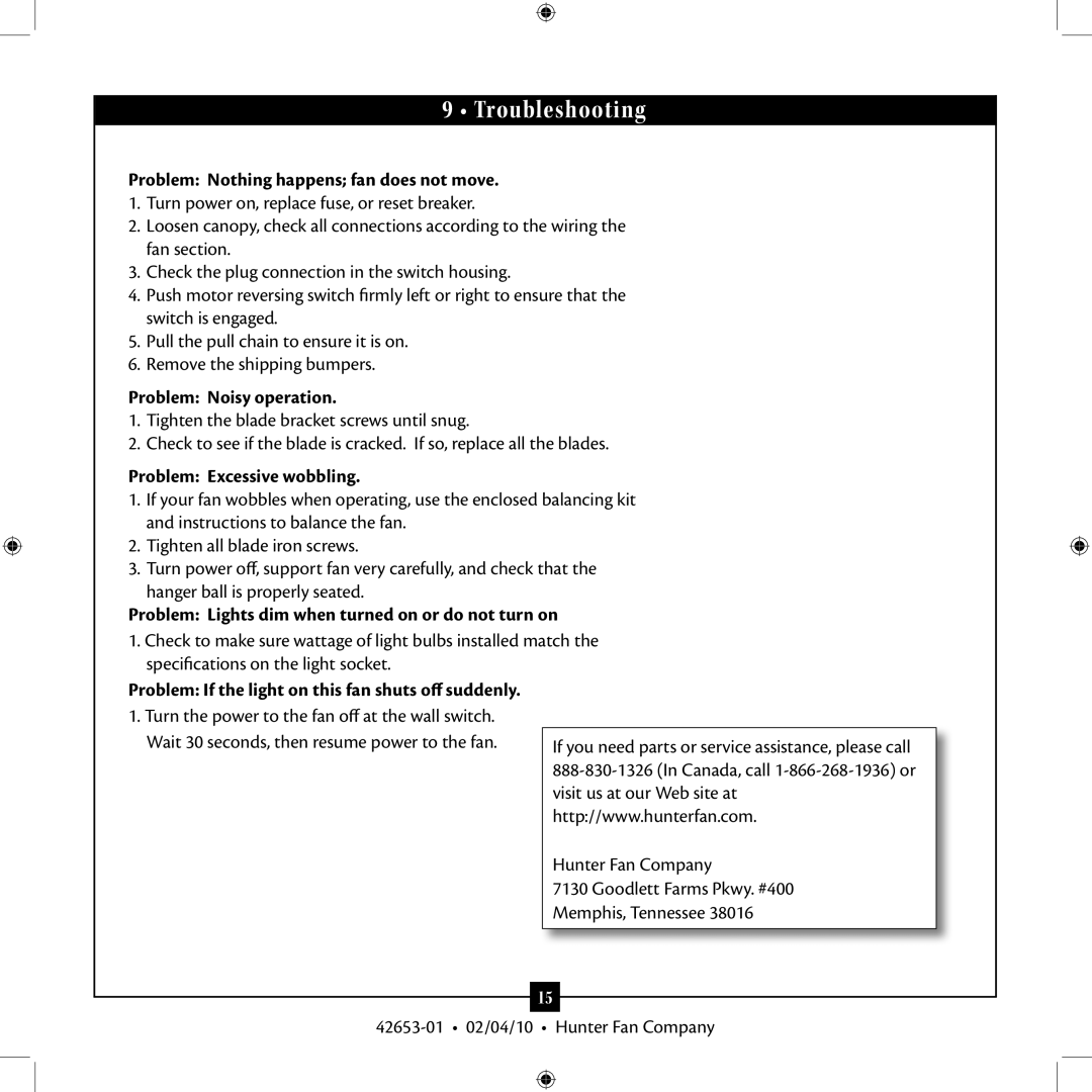 Hunter Fan 42653-01 installation manual Troubleshooting, Problem Nothing happens fan does not move, Problem Noisy operation 