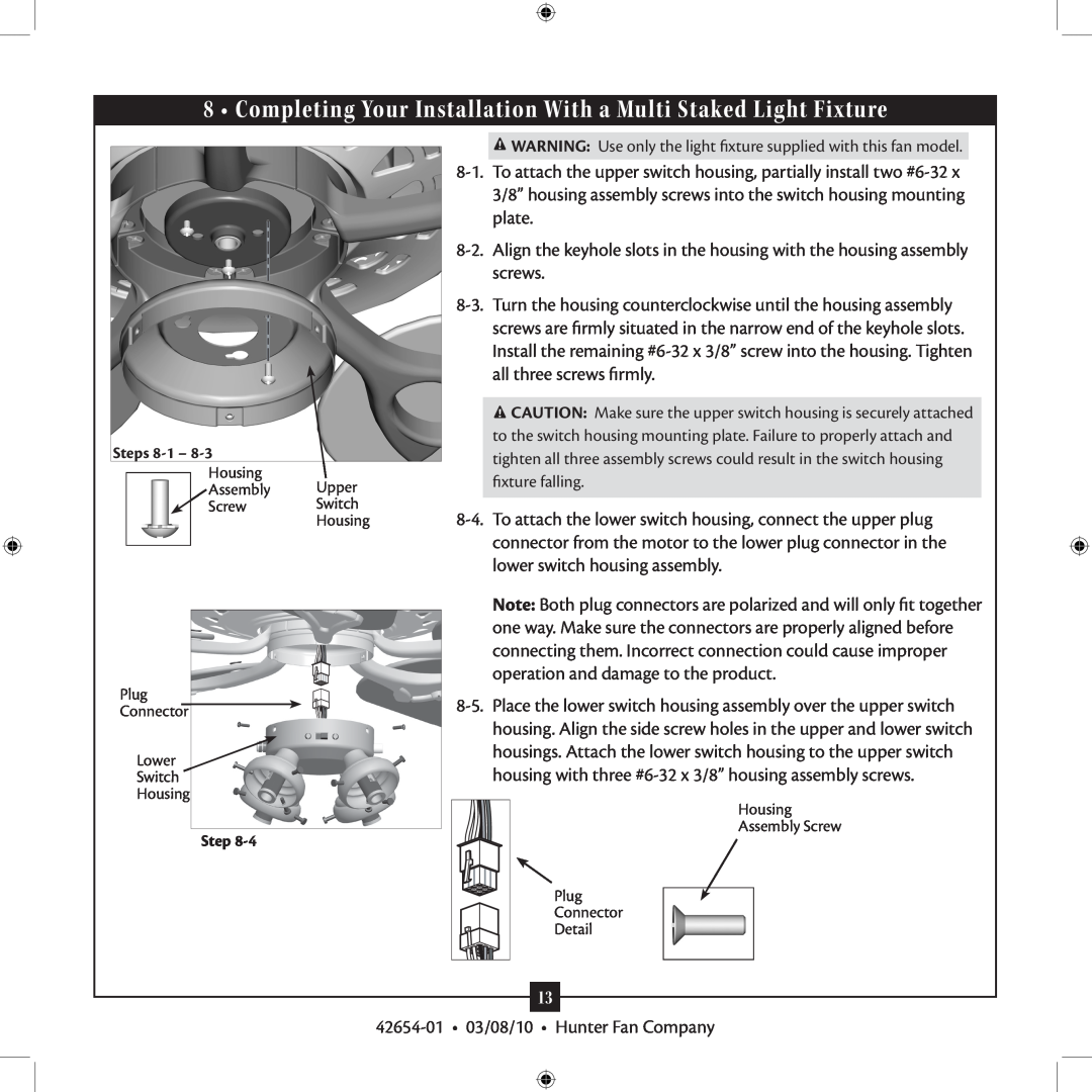 Hunter Fan installation manual 42654-01 03/08/10 Hunter Fan Company 