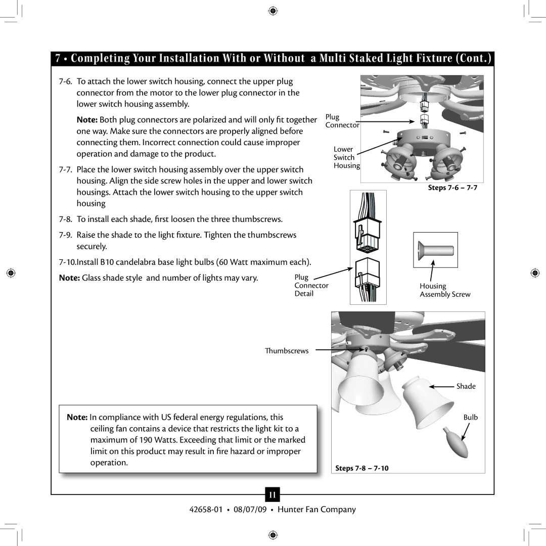 Hunter Fan 42658-01 Connecting them. Incorrect connection could cause improper, Operation and damage to the product 