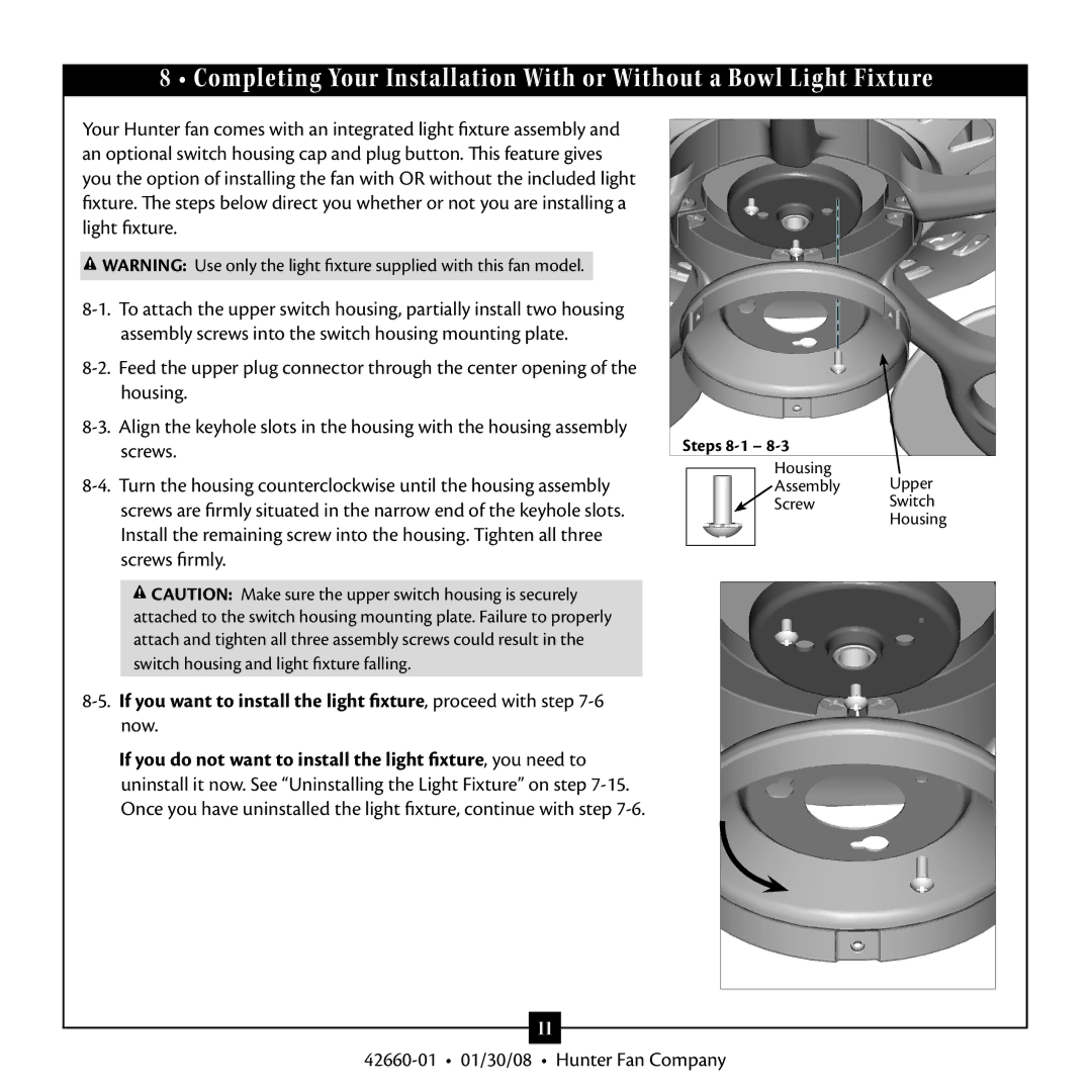 Hunter Fan 42660-01 warranty Housing Assembly Upper Screw Switch 