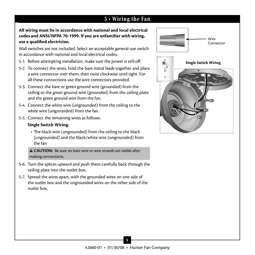 Hunter Fan 42660-01 warranty Wiring the Fan, Single Switch Wiring 