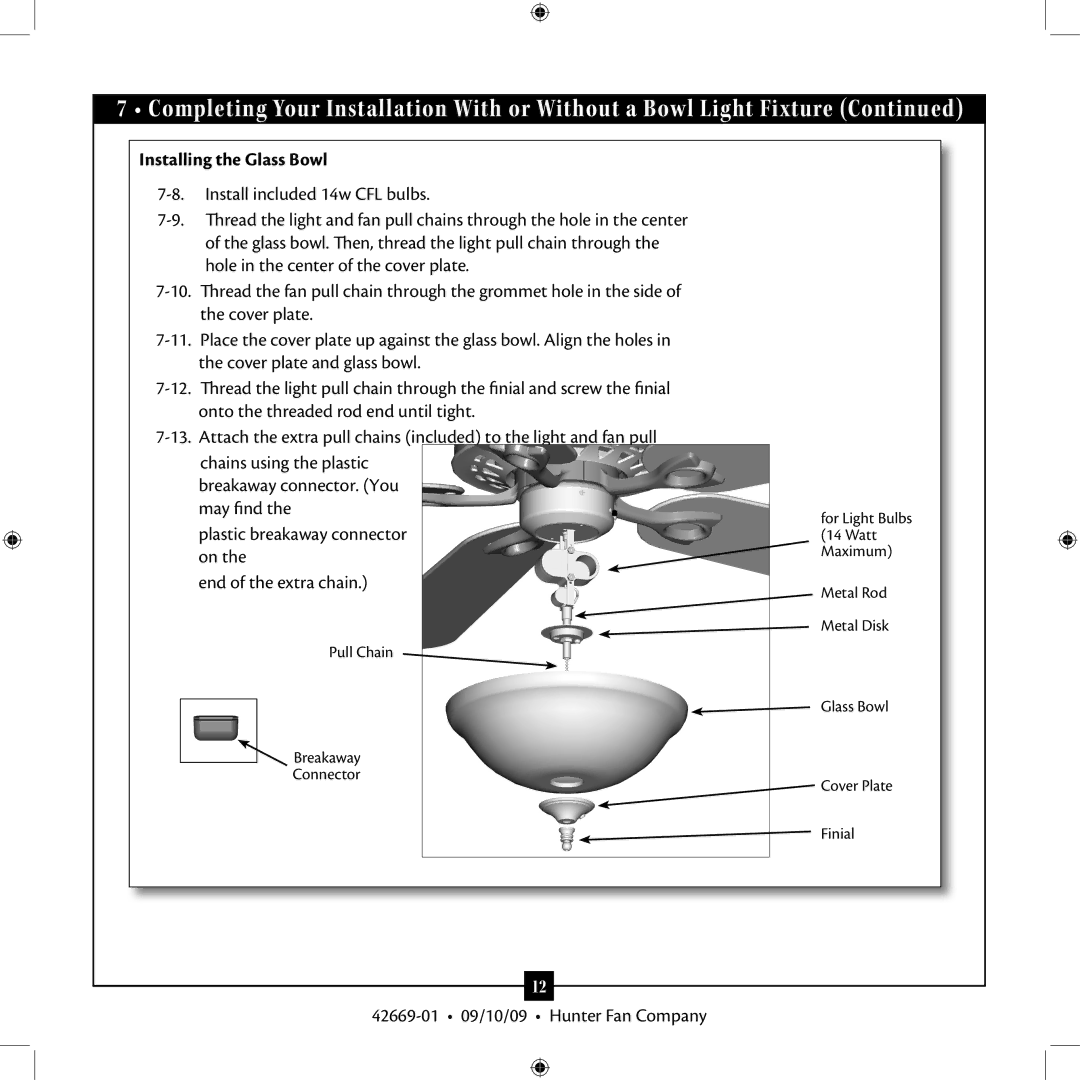 Hunter Fan 42669-01, Type 2 Models installation manual Installing the Glass Bowl 