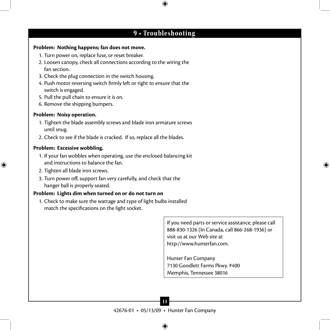 Hunter Fan 42676-01 installation manual Troubleshooting, Problem Nothing happens fan does not move, Problem Noisy operation 