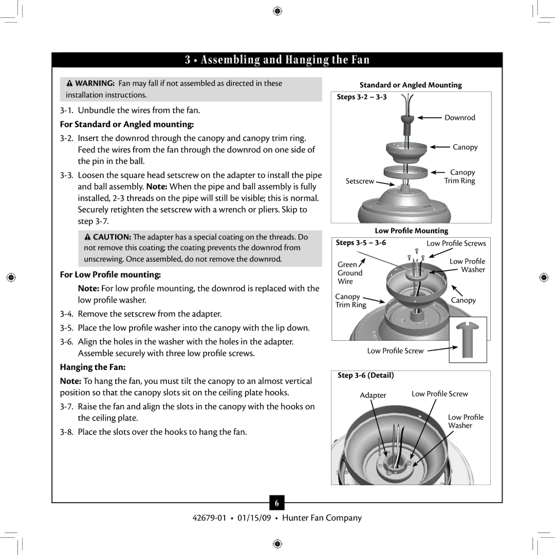 Hunter Fan 42679-01 Assembling and Hanging the Fan, Unbundle the wires from the fan, For Standard or Angled mounting 