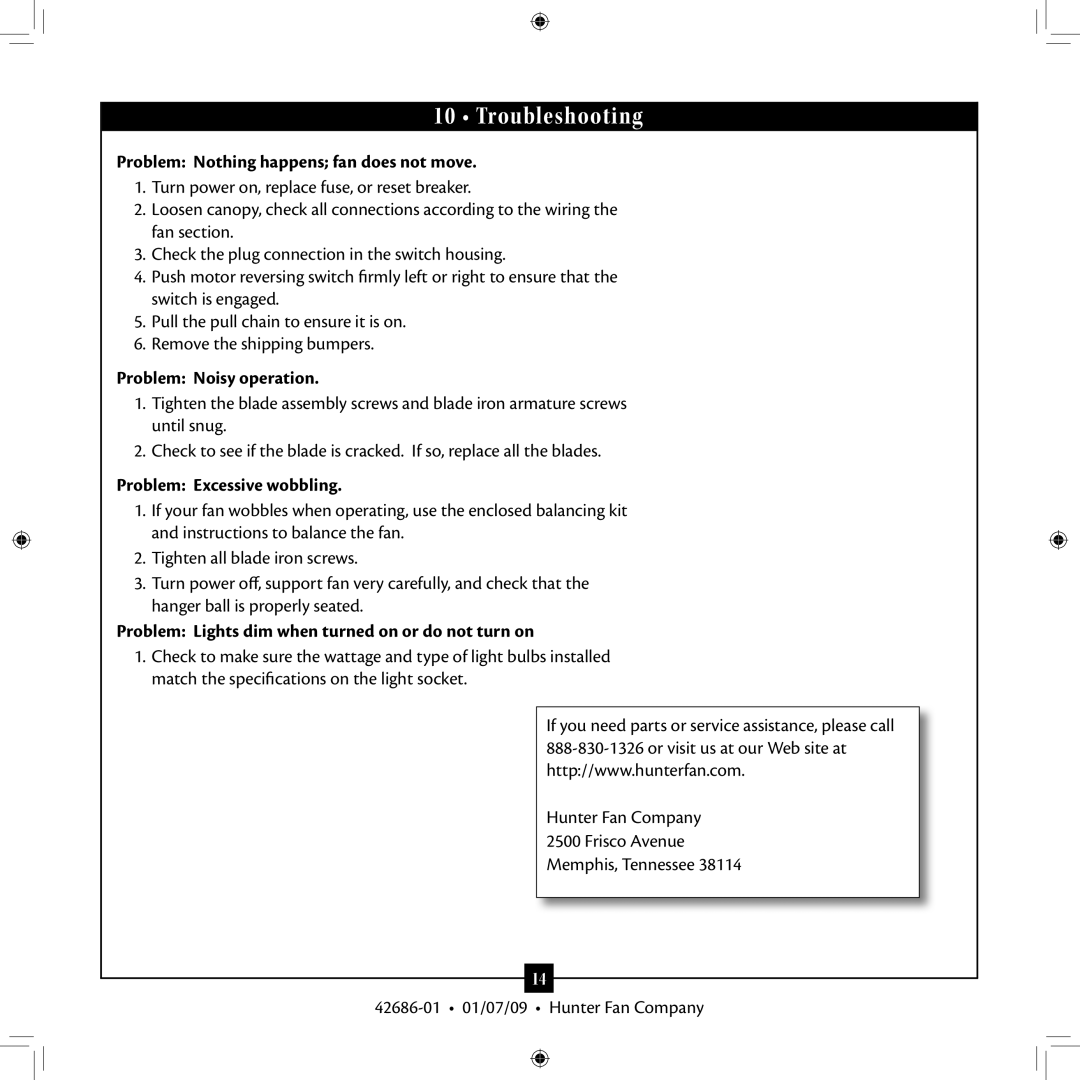 Hunter Fan 42686-01 installation manual Troubleshooting, Problem Nothing happens fan does not move, Problem Noisy operation 