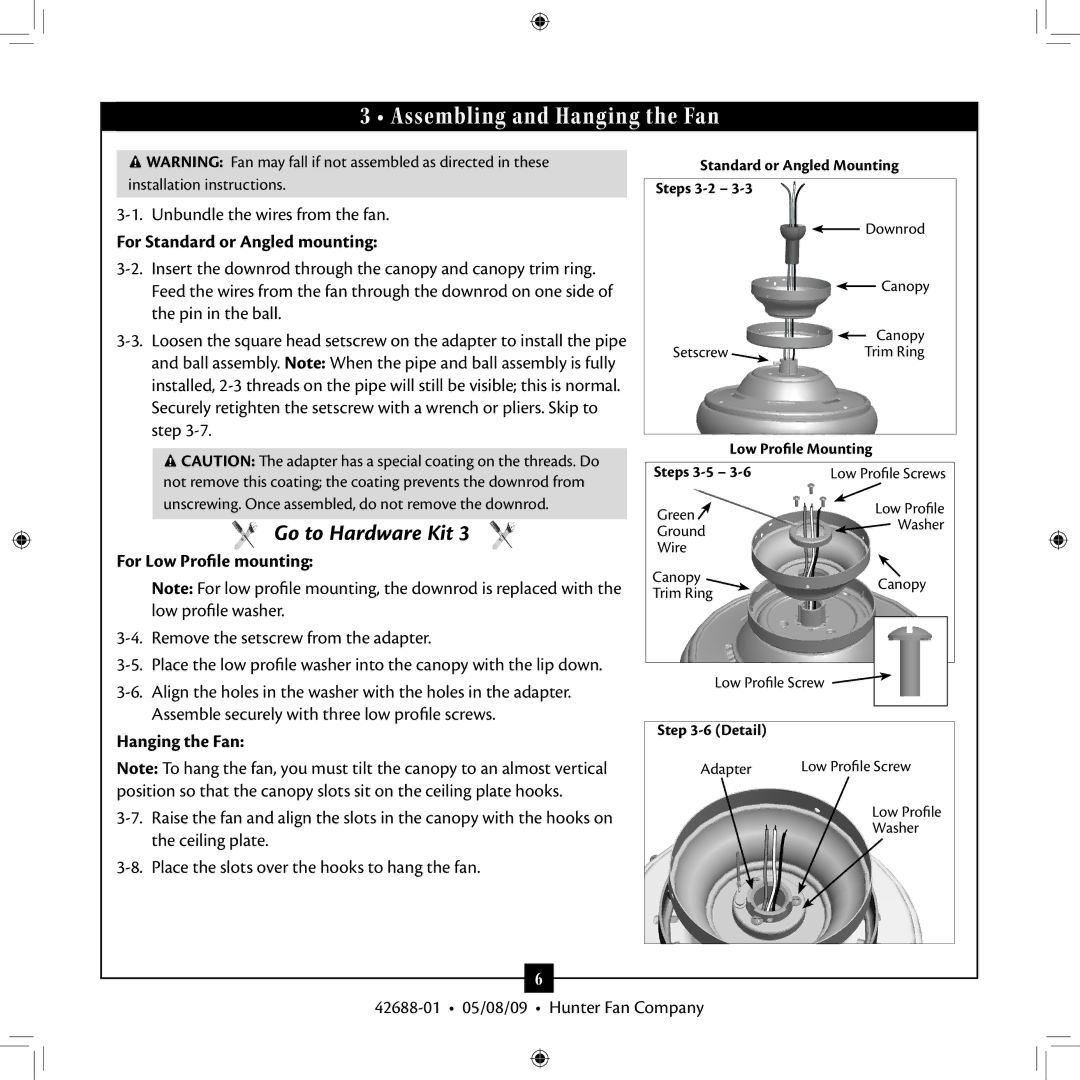 Hunter Fan 42688-01 Assembling and Hanging the Fan, For Standard or Angled mounting, For Low Profile mounting 