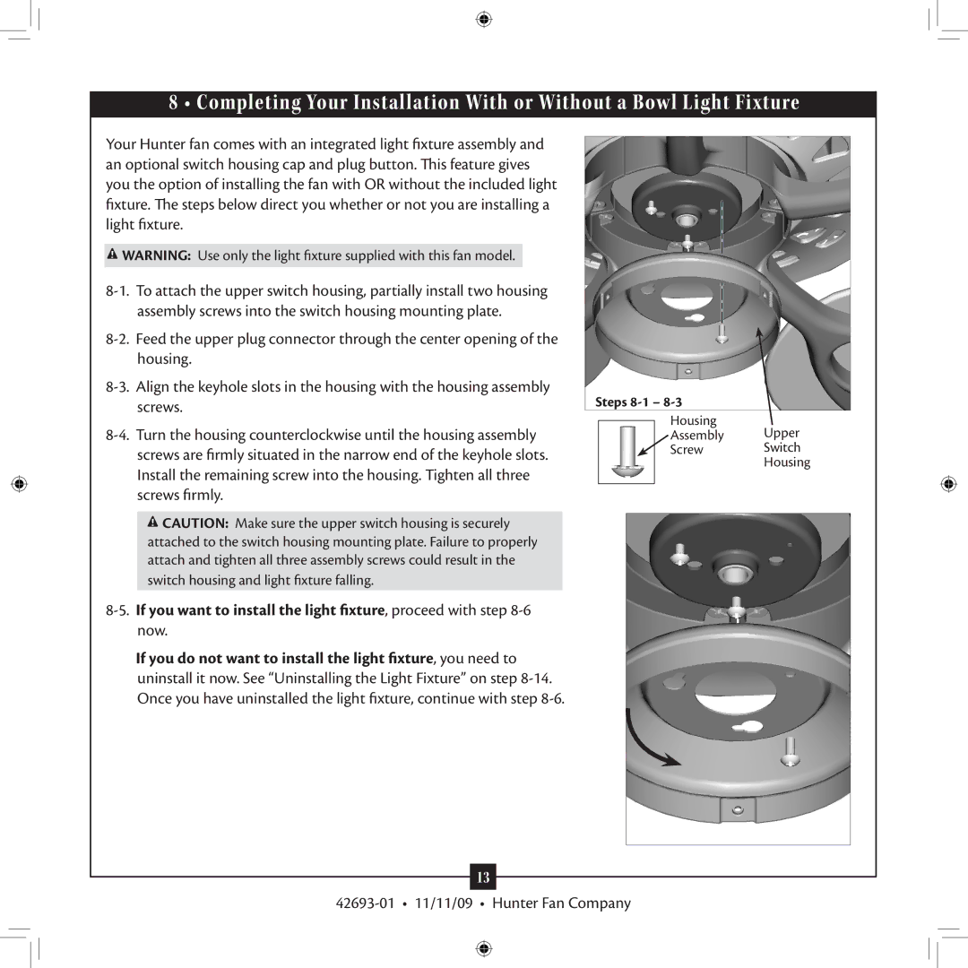 Hunter Fan 42693-01 warranty Housing Assembly Upper Screw Switch 