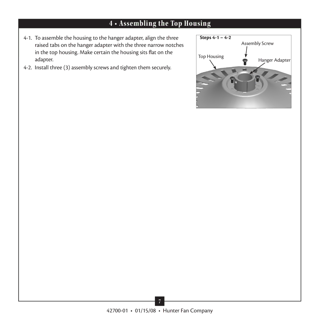 Hunter Fan 42700 warranty Assembling the Top Housing 