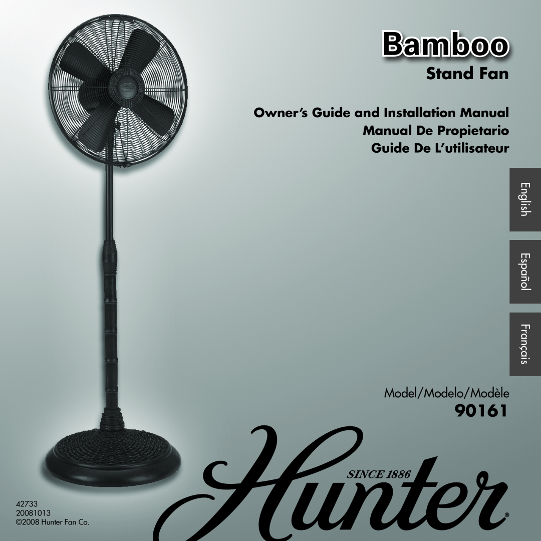 Hunter Fan 20081013, 42733 installation manual Stand Fan, 90161, Bamboo, Owner’s Guide and Installation Manual 