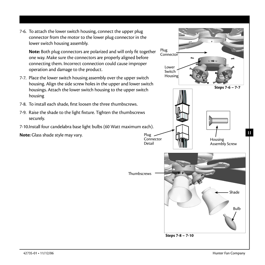 Hunter Fan 42735-01 Connecting them. Incorrect connection could cause improper, Operation and damage to the product 