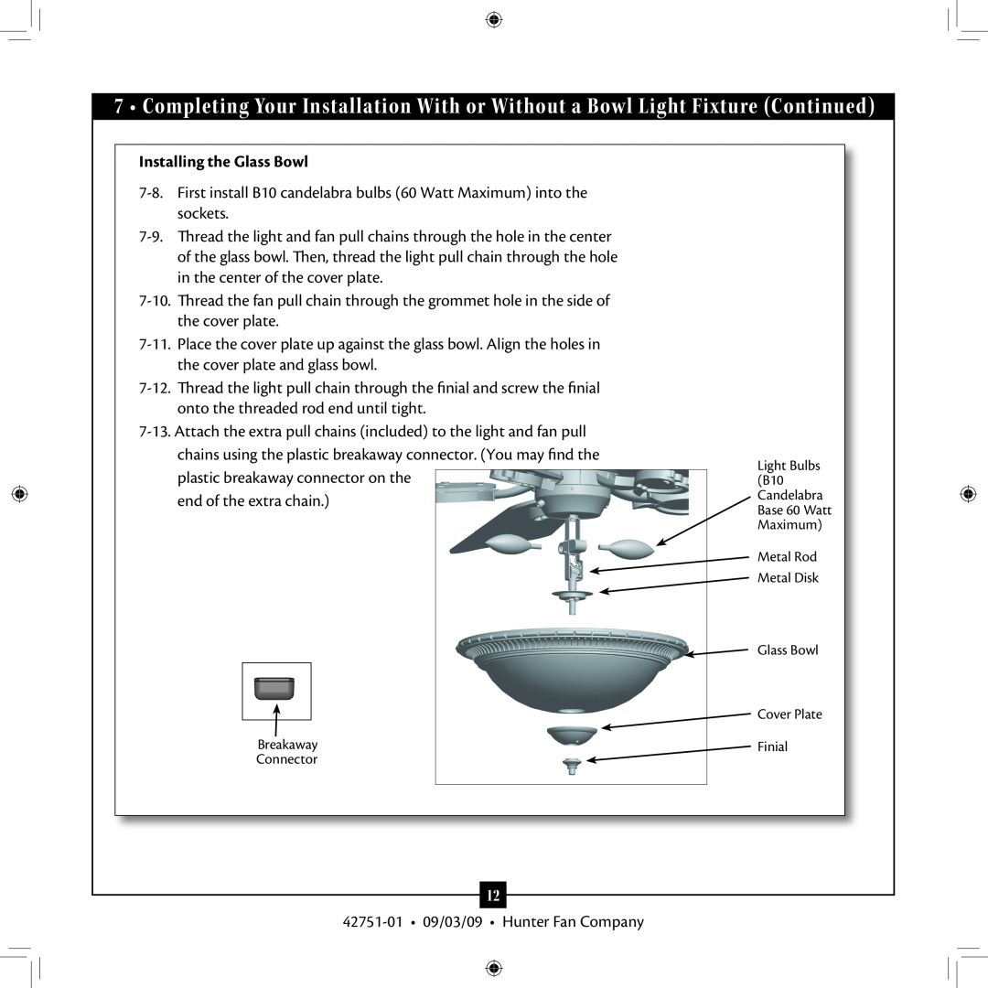 Hunter Fan 42751-01 installation manual Installing the Glass Bowl 