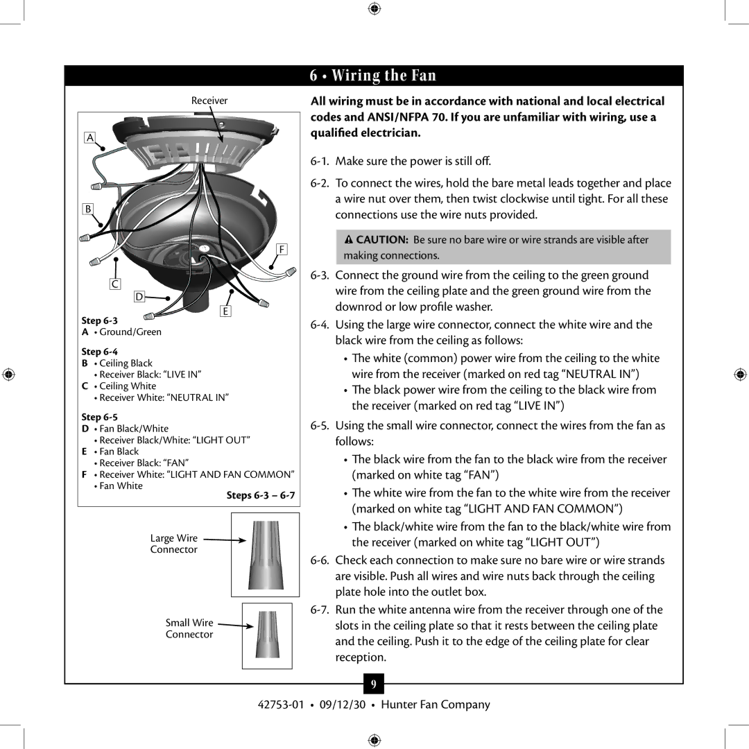 Hunter Fan 42753-01 installation manual Wiring the Fan, Black wire from the ceiling as follows 