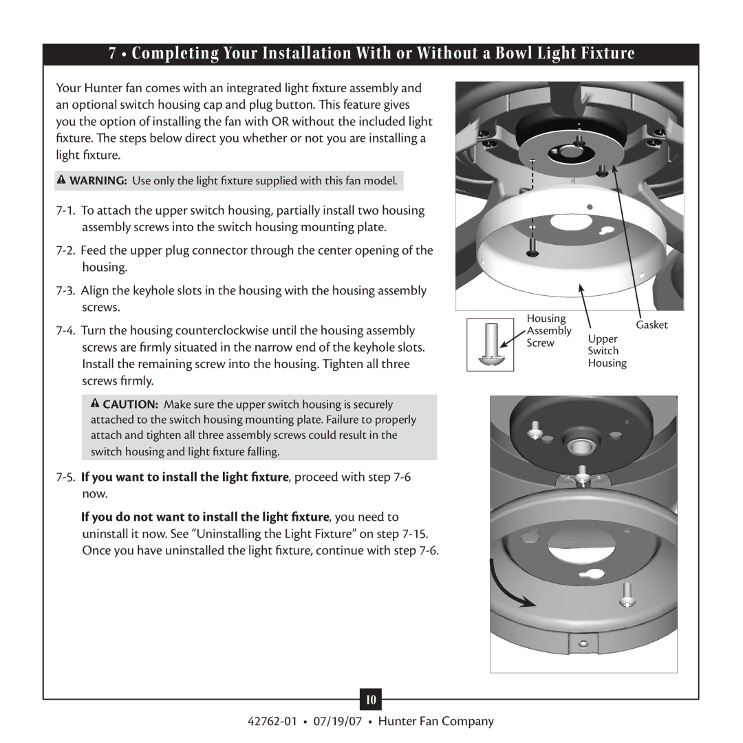 Hunter Fan 42762-01 warranty HousingGasket Assembly Screw Upper Switch 