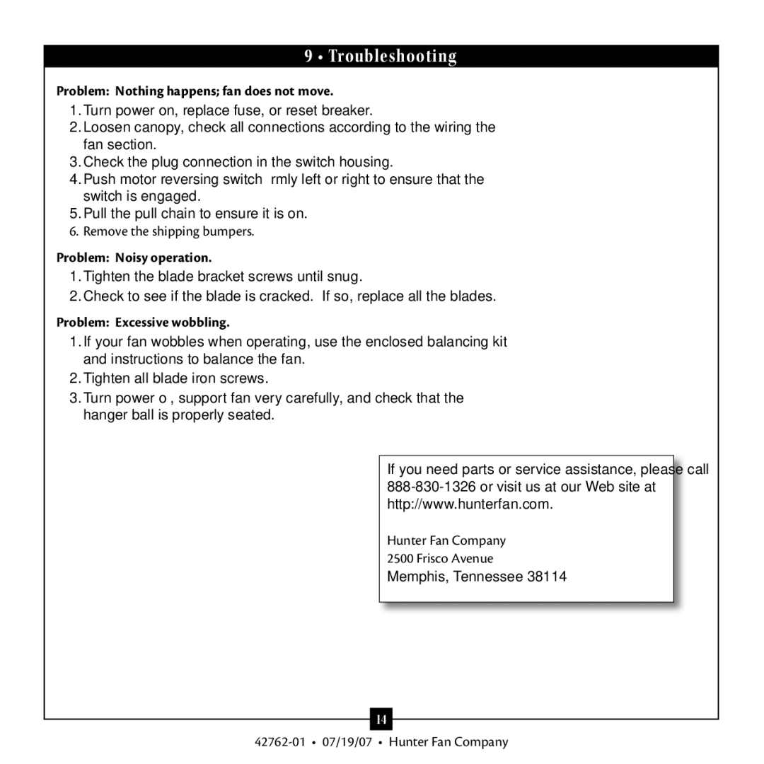 Hunter Fan 42762-01 warranty Troubleshooting, Problem Nothing happens fan does not move, Problem Noisy operation 