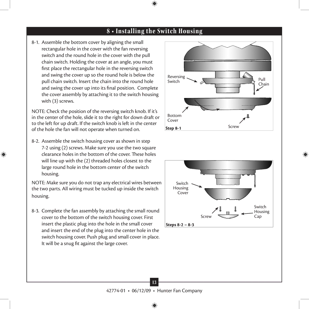 Hunter Fan 42774-01 installation manual Installing the Switch Housing 