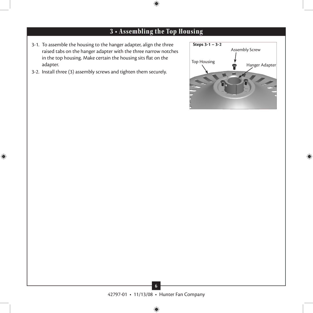 Hunter Fan 42797-01 installation manual Assembling the Top Housing 