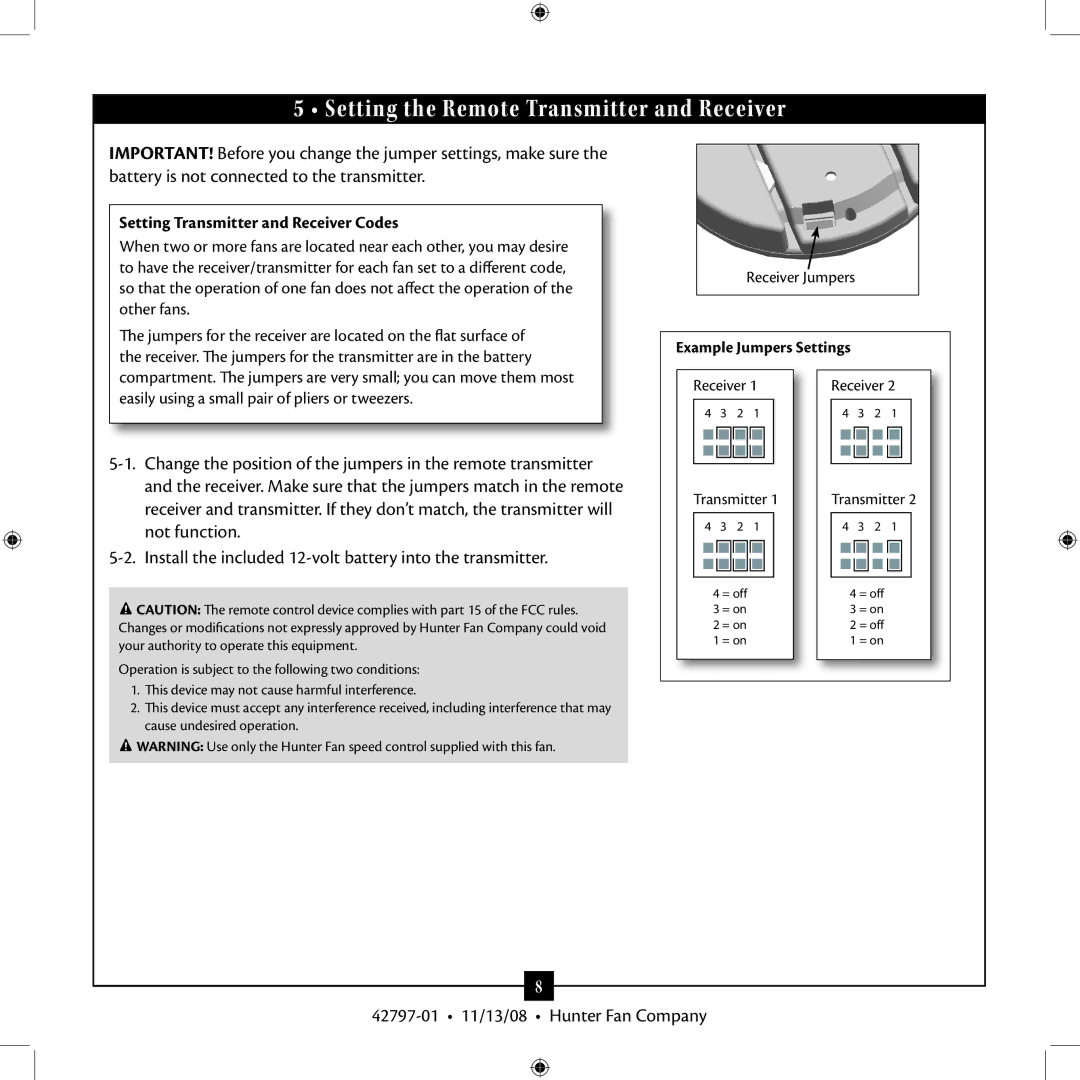 Hunter Fan 42797-01 installation manual Setting the Remote Transmitter and Receiver, Setting Transmitter and Receiver Codes 