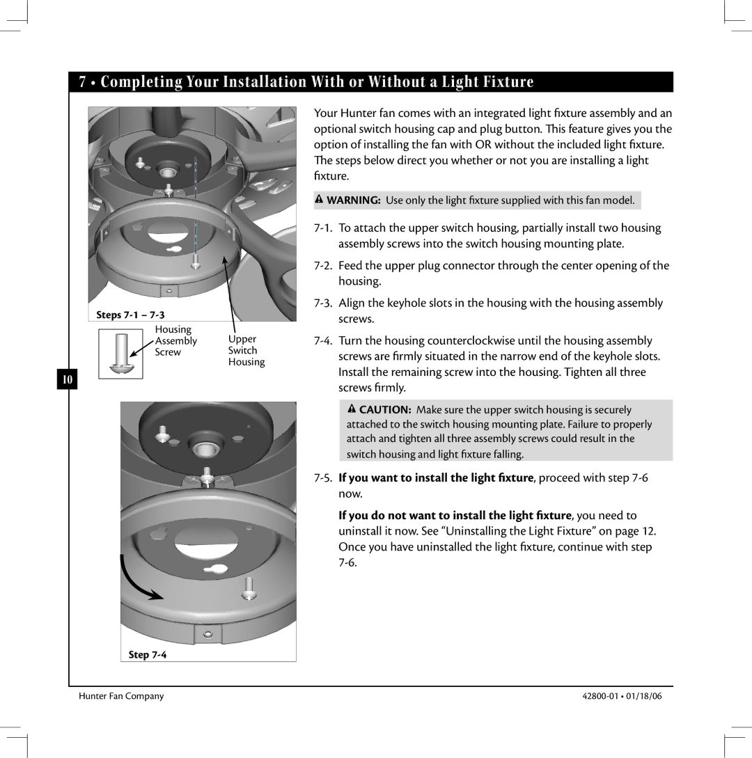 Hunter Fan 42800-01 warranty Completing Your Installation With or Without a Light Fixture, Steps 7-1 