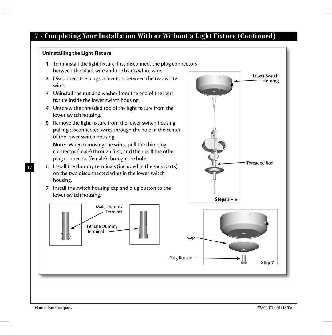 Hunter Fan 42800-01 warranty Uninstalling the Light Fixture, Steps 3 
