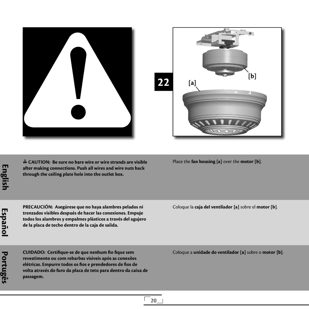 Hunter Fan 42805 installation manual Coloque la caja del ventilador a sobre el motor b, Fios de, Passagem 