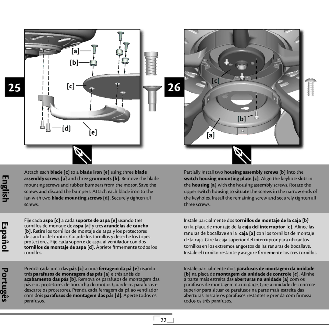 Hunter Fan 42805 installation manual Três parafusos de montagem das pás a e três anéis de 