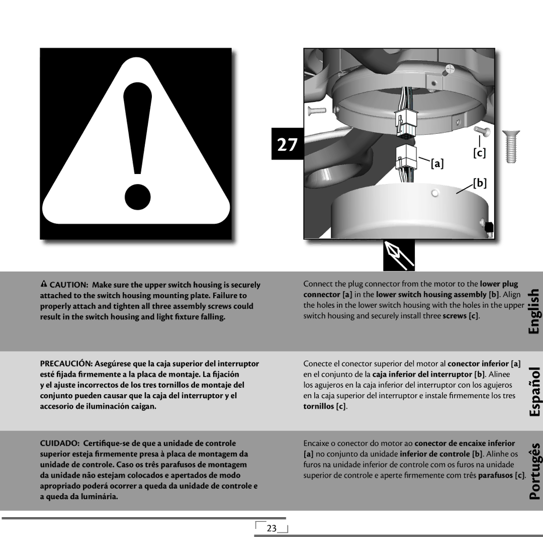 Hunter Fan 42805 installation manual Esté fijada firmemente a la placa de montaje. La fijación, Queda da luminária 