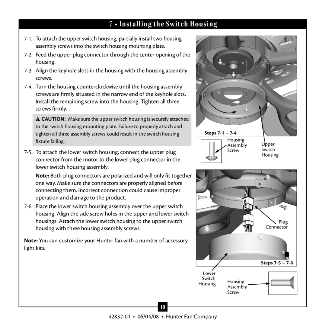 Hunter Fan 42832-01, 23347 warranty Installing the Switch Housing 