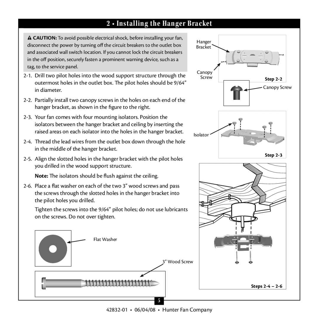 Hunter Fan 23347, 42832-01 warranty Installing the Hanger Bracket, Your fan comes with four mounting isolators. Position 