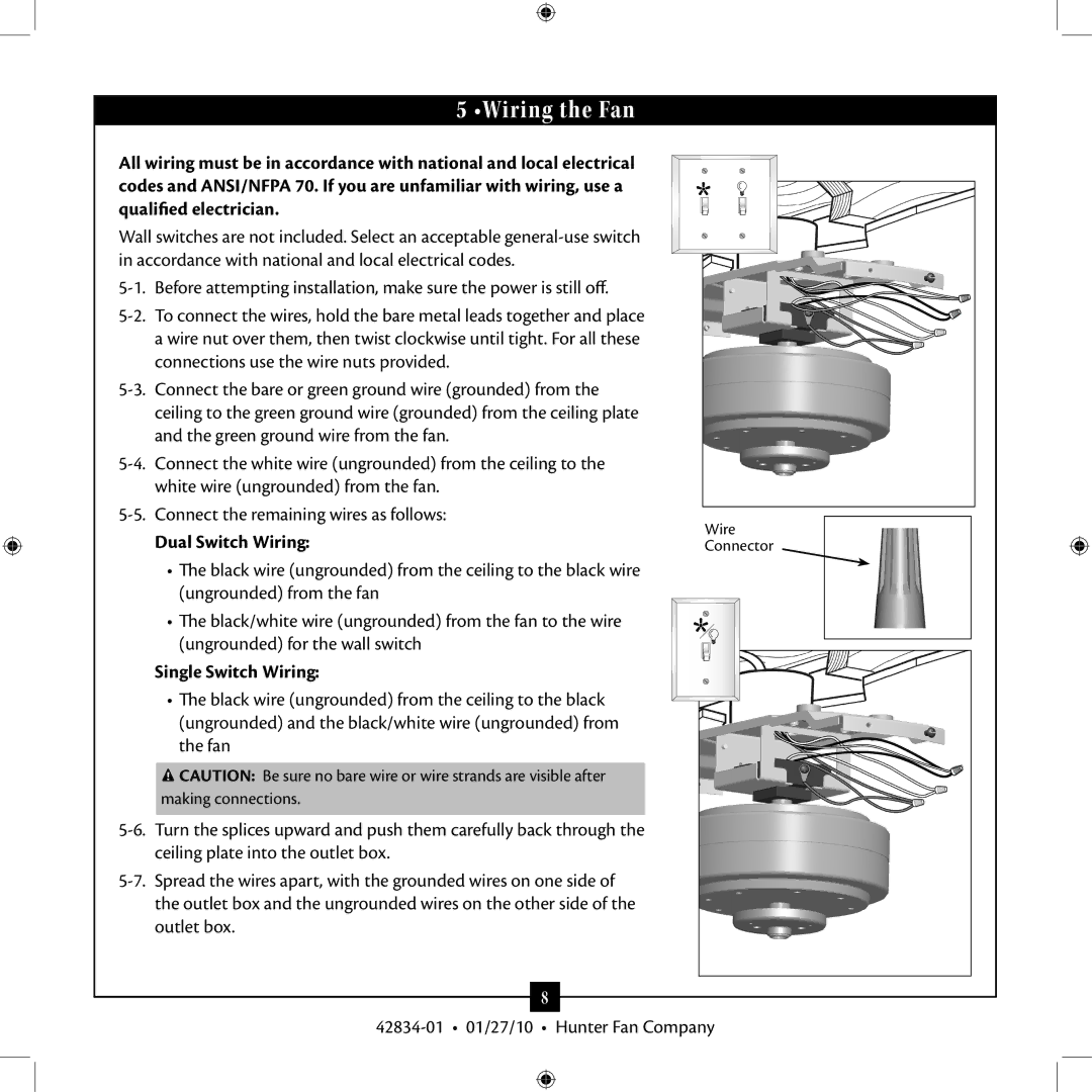 Hunter Fan 42834-01 installation manual Wiring the Fan, Dual Switch Wiring, Single Switch Wiring 