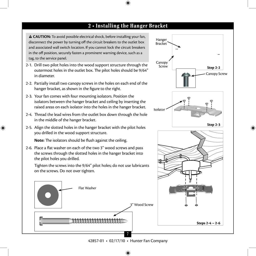 Hunter Fan 42857-01 Installing the Hanger Bracket, Your fan comes with four mounting isolators. Position 