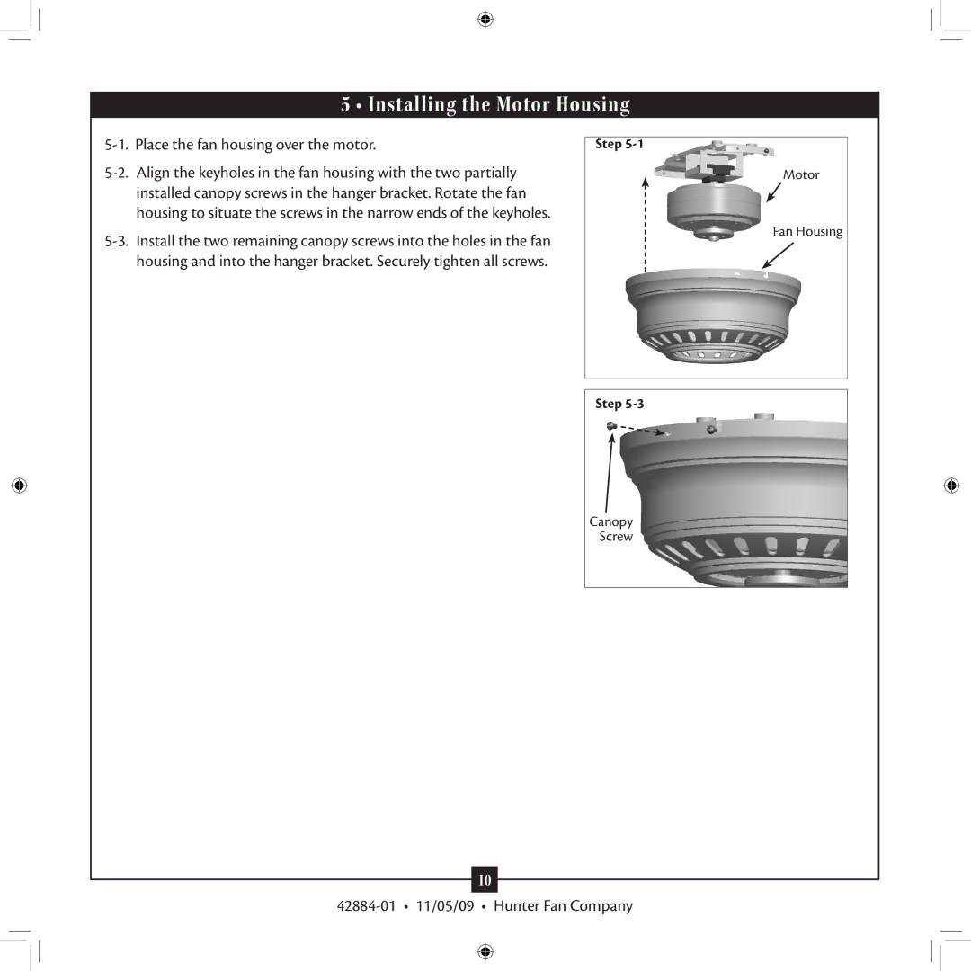 Hunter Fan 42884-01 installation manual Installing the Motor Housing 