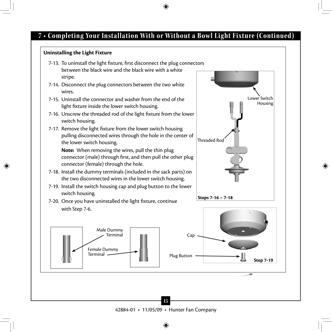 Hunter Fan 42884-01 installation manual Uninstalling the Light Fixture, Lower switch housing 