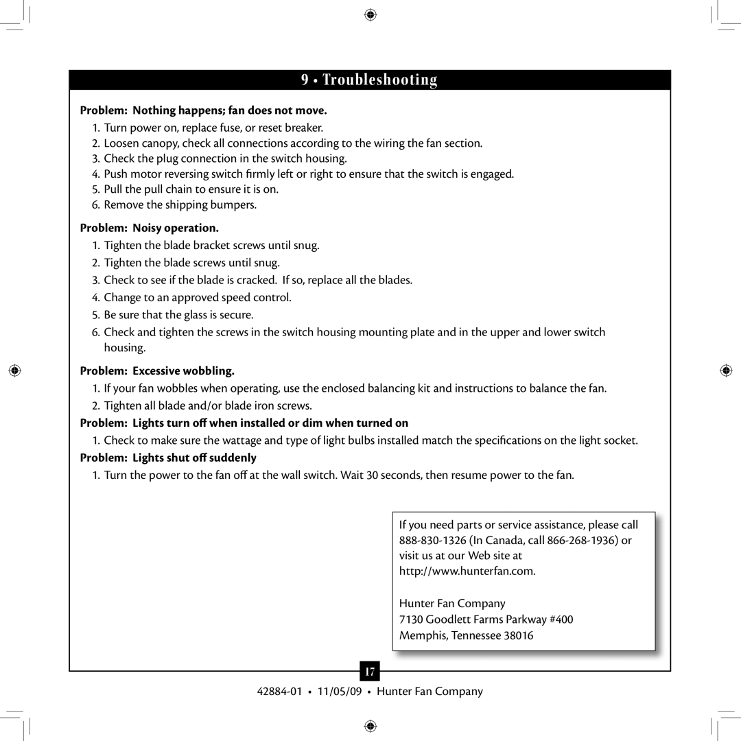 Hunter Fan 42884-01 installation manual Troubleshooting, Problem Nothing happens fan does not move, Problem Noisy operation 