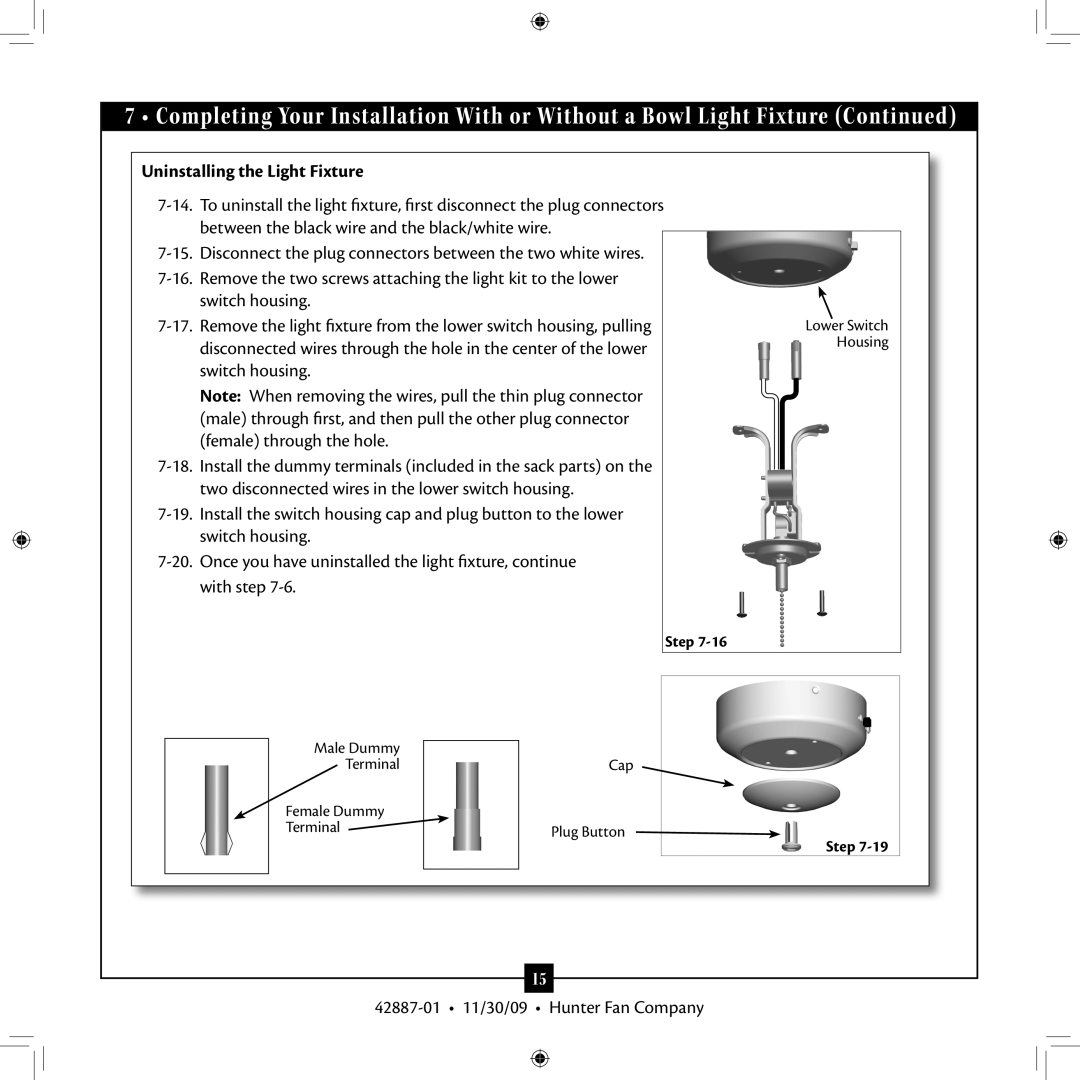 Hunter Fan 42887-01 installation manual Uninstalling the Light Fixture 