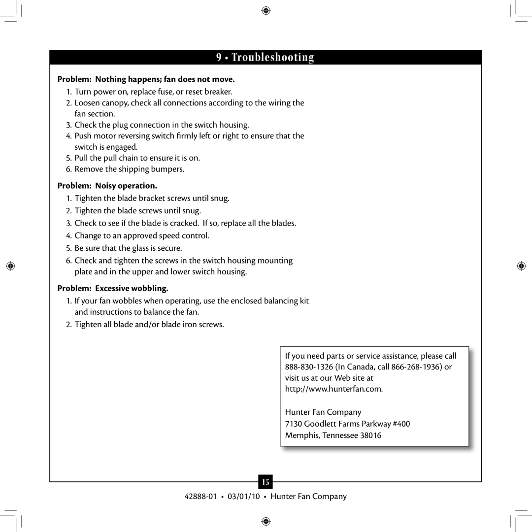 Hunter Fan 42888-01 installation manual Troubleshooting, Problem Nothing happens fan does not move, Problem Noisy operation 