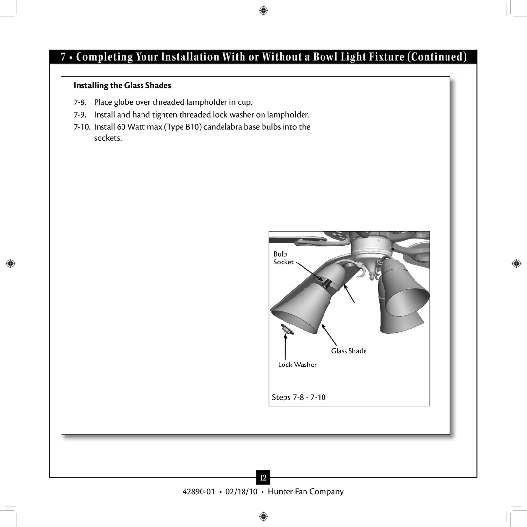 Hunter Fan 42890-01 installation manual Installing the Glass Shades, Place globe over threaded lampholder in cup 