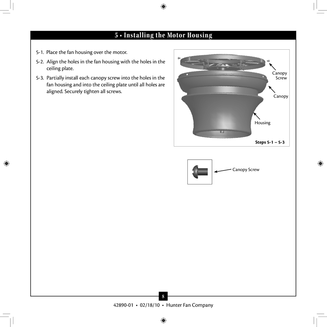 Hunter Fan 42890-01 installation manual Installing the Motor Housing 