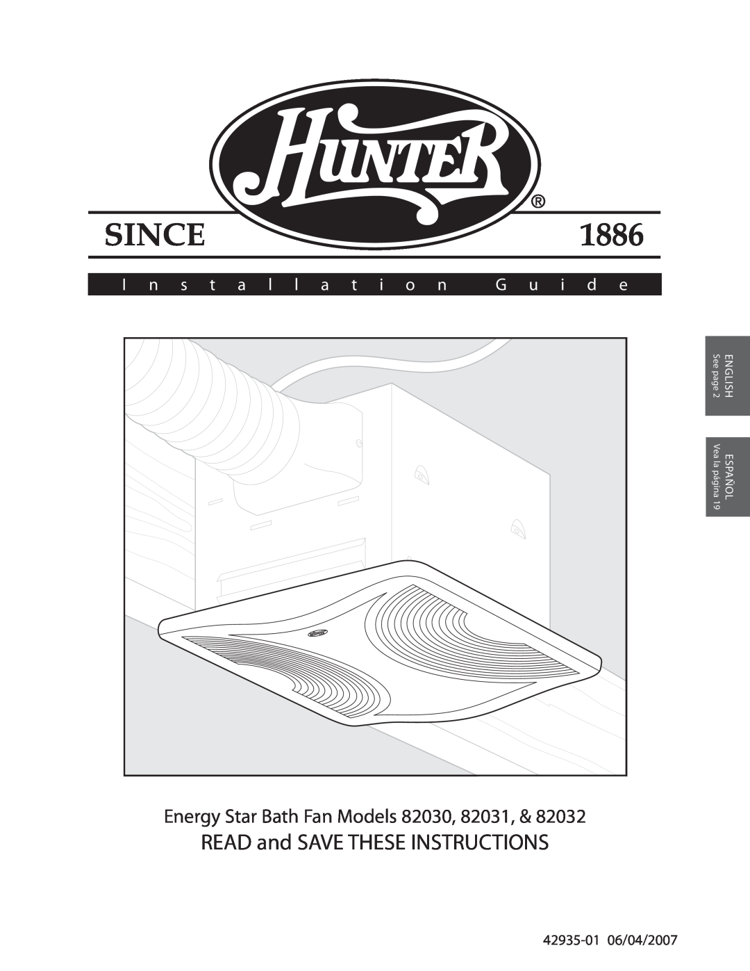 Hunter Fan 82032, 42935-0, 82030 manual READ and SAVE THESE INSTRUCTIONS, Energy Star Bath Fan Models 