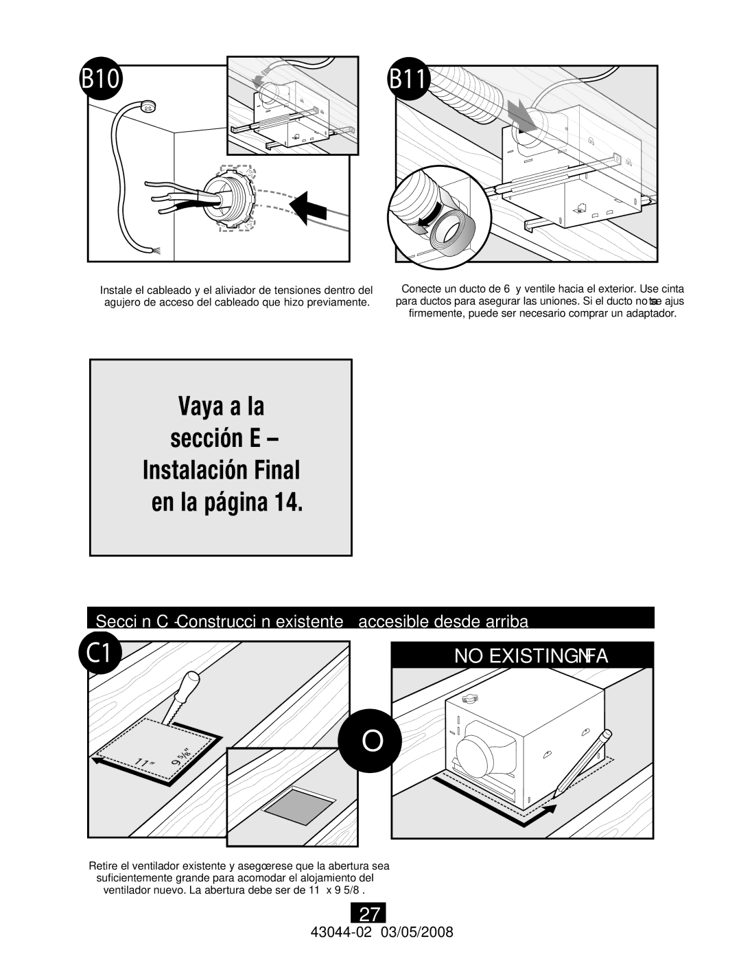 Hunter Fan 82033, 43044-01 manual B10 B11, Sección C Construcción existente accesible desde arriba 