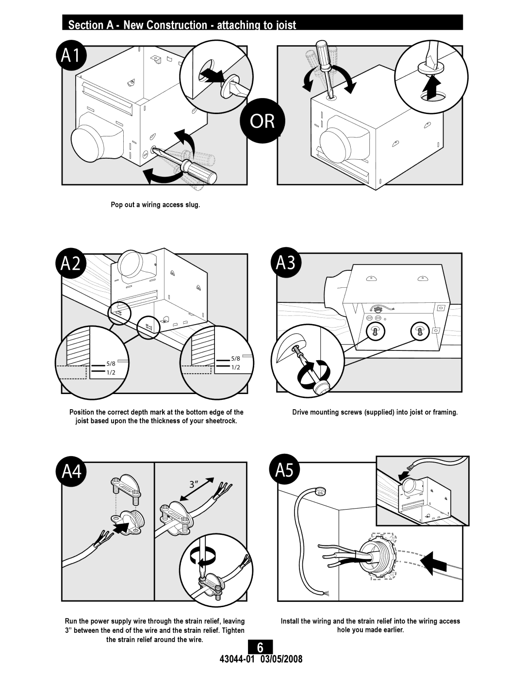 Hunter Fan 43044-01, 82033 manual Section a New Construction attaching to joist, 43044 03/05/2008 