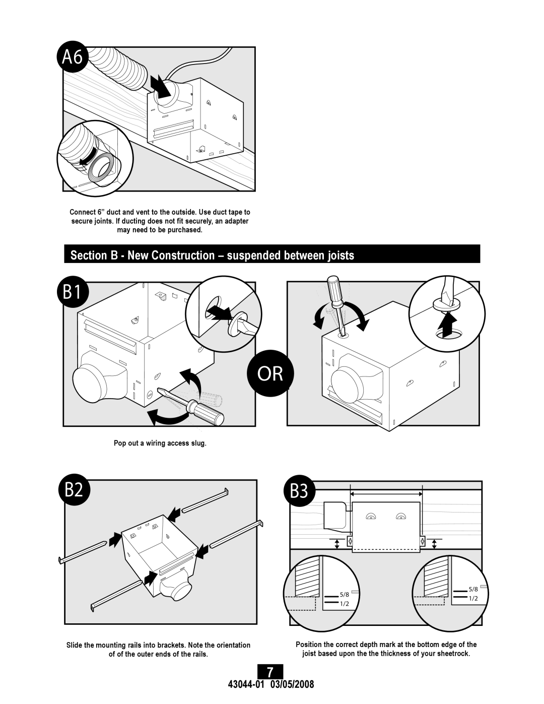 Hunter Fan 82033 manual Section B New Construction suspended between joists, 43044-01 703/05/2008 