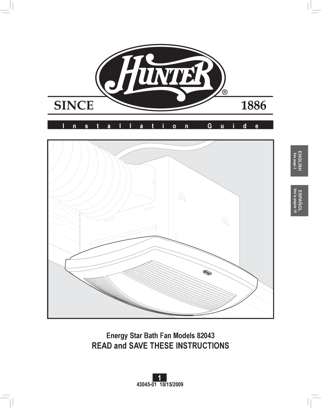 Hunter Fan 82043 manual 43045-01 110/15/2009 