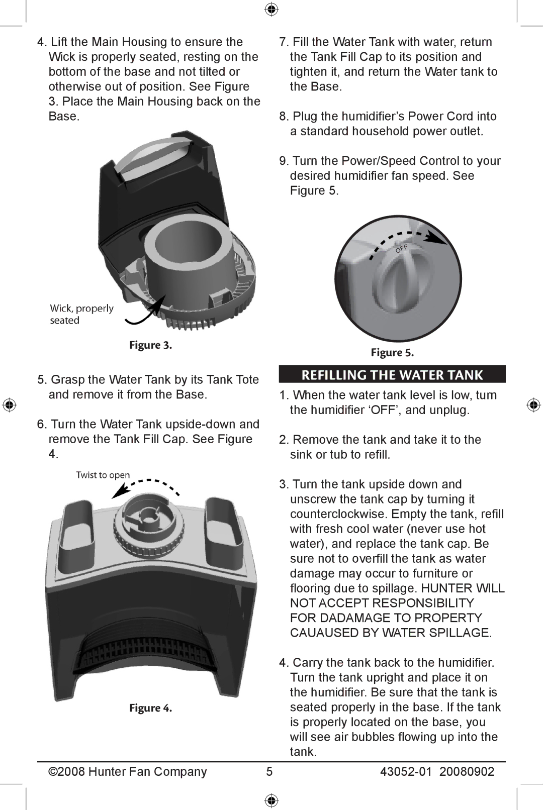 Hunter Fan 20080902, 43052-01 manual Refilling The Water Tank, For Dadamage to Property Cauaused by Water Spillage 