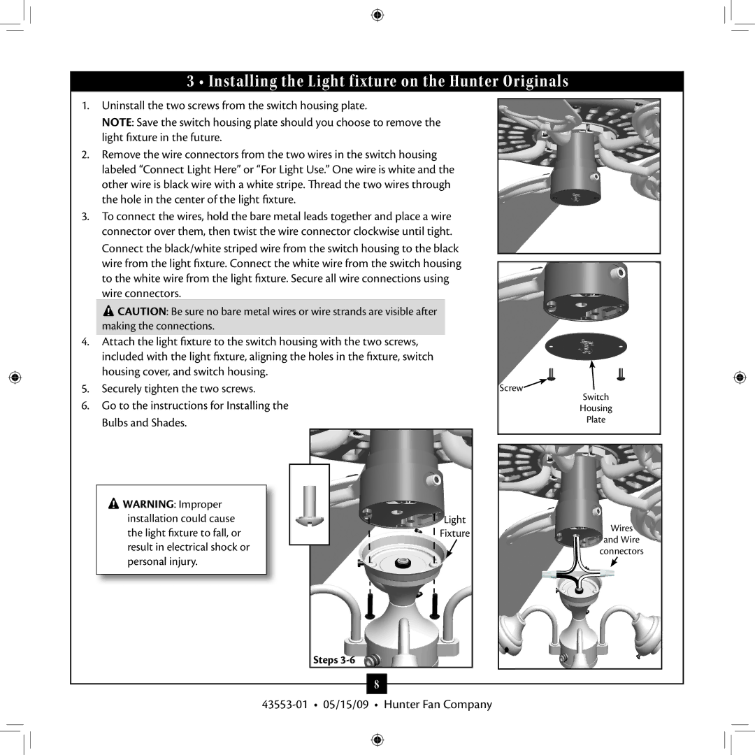 Hunter Fan 43553-01 installation manual Installing the Light fixture on the Hunter Originals 