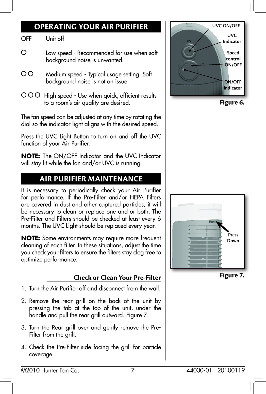 Hunter Fan 30847, 44030-01 owner manual Operating Your Air Purifier, Air Purifier Maintenance 